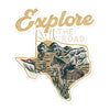 Explore Texas Decal-CA LIMITED